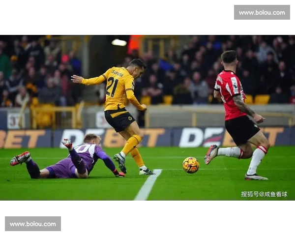 英超焦点战狼队主场迎战南安普敦争夺关键三分走势解析前瞻看点